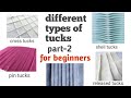 How to stitch and design different types of tucks