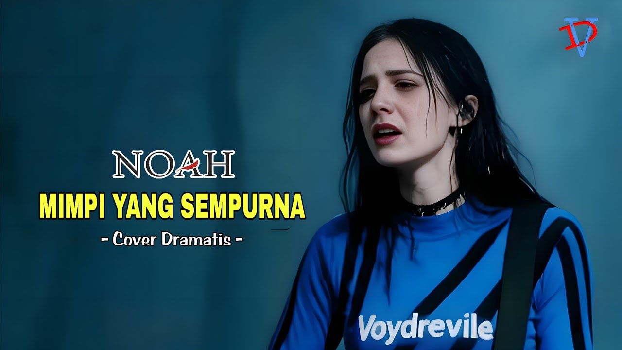 NOAH - Mimpi Yang Sempurna | Versi Rock Metal (Super Epic) Cover By: Voydrevile