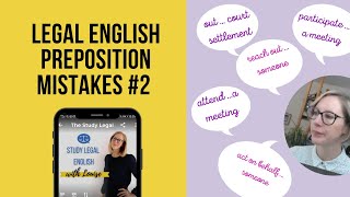 129: Legal English Preposition Mistakes #2