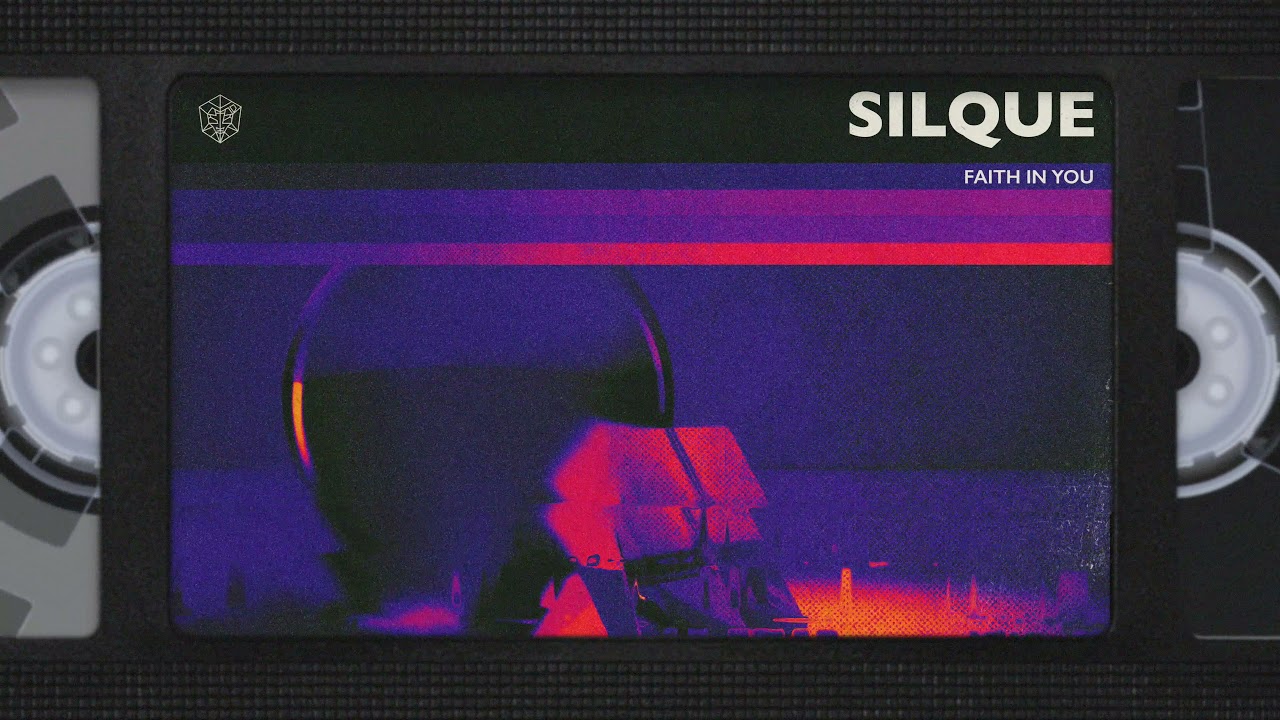 ⁣Silque - Faith In You