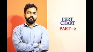 PERT Chart: A Step-by-Step Guide for Beginners | Finding Critical Path | Part 2