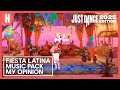 MY OPINION ON THE FIESTA LATINA MUSIC PACK - JUST DANCE 2025 EDITION