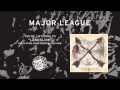 "Landslide" by Major League taken from Hard Feelings