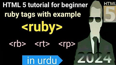 HTML 5 ruby tag rp tag rb and rt tags with example beginner