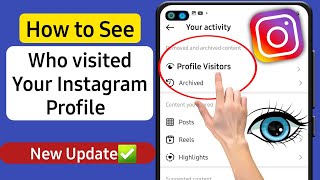 How To Find Out Who viewed My Instagram Profile | Who Visited My Instagram Profile (2024) screenshot 1