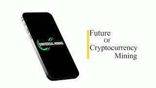Universal Mining Cloud Mining Project World First Best Cloud Mining Boost