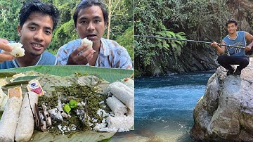 Riverside Fishing, Cooking & Eating in Arunachal Pradesh | Wild Food Adventure.