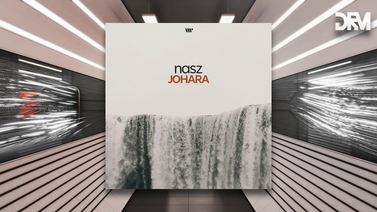 Nasz - Johara [DNBB Records]