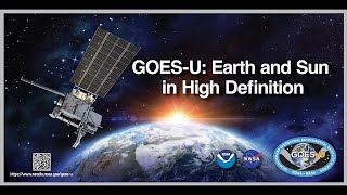 NOAA GOES-U Mission Overview