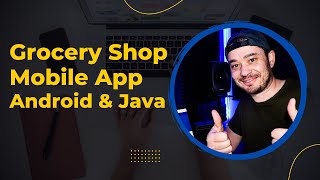 Android & Java - Grocery Shopping App
