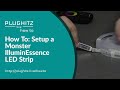 How To: Setup a Monster IlluminEssence LED Strip - PLUGHITZ Live How To