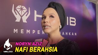 Noryn Aziz Nafi Berahsia | Melodi (2021)