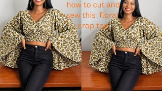 How to Cut and Sew this stylish butterfly floral crop top with