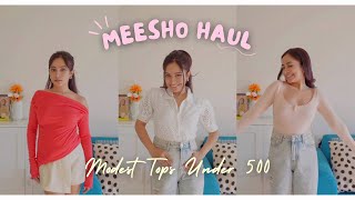 MEESHO Modest Tops Haul Under Rs.500 | Try-On Haul