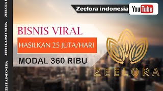 Marketing Plan Bisnis Zeelora | Modal 360rb Penghasilan sd 25jt Perhari
