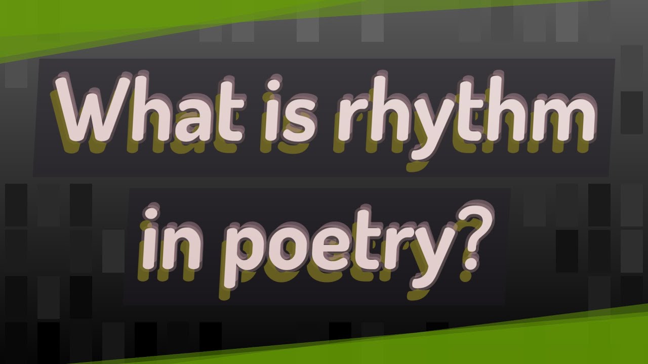 What is rhythm in poetry? - YouTube