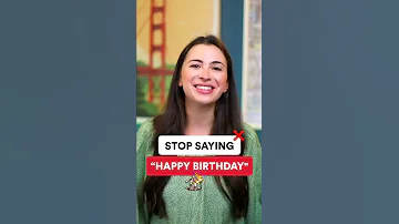 Different ways to wish “Happy Birthday" | Use these alternatives to sound like a native #Shorts