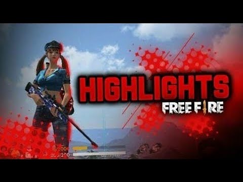 Free Fire Highlight Best Moments Garena Free Fire Youtube