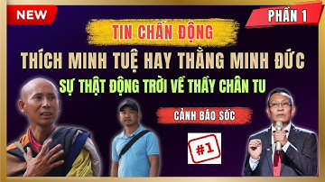 #1 CẢ THẾ GIỚI SỮNG SỜ...Sự thật về "Điệp Viên" Đoàn Văn Báu và Trùm cuối đứng sau Thích Minh Tuệ