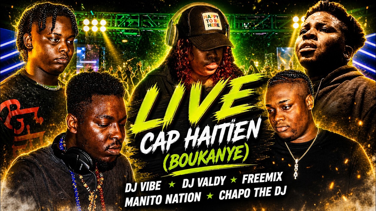 DJ VIBE - DJ VALDY- FREEMIX- MANITO NATION - CHAPO THE DJ - DJ
