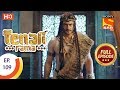 Tenali Rama - Ep 109 - Full Episode - 6th December, 2017