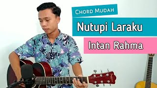 (TUTORIAL GITAR) Nutupi Laraku - Intan Rahma | Chord Mudah