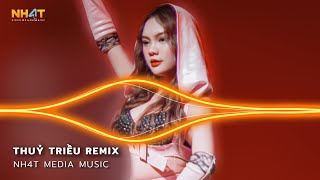 Thuỷ Triều Remix, Hôn Lễ Của Anh Remix, Cắt Đôi Nỗi Sầu Remix TikTok - Nonstop Vinahouse 2024