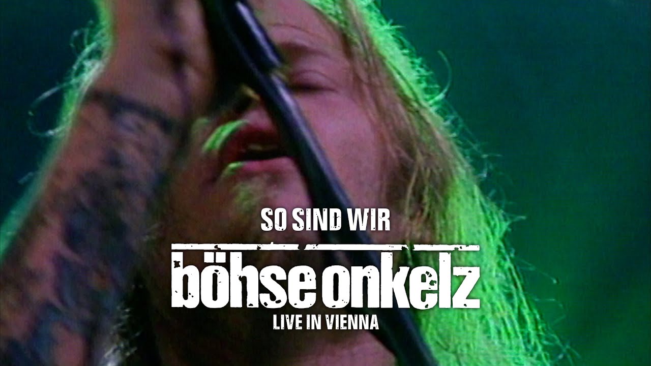 böhse onkelz so sind wir