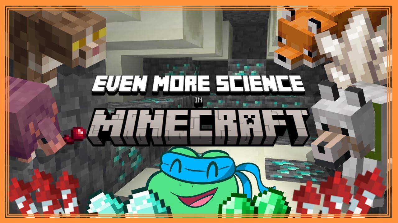 Science IN Minecraft part 2