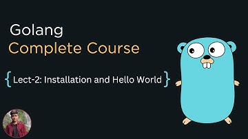 Golang tutorial #2: Golang installation and hello world