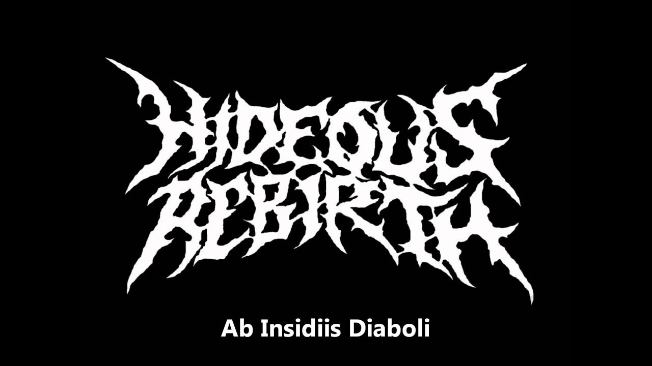 Hideous Rebirth - Ab Insidiis Diaboli