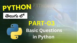 Python in telugu | Python Basic questions | Variables and sequence of instruction | @Saitejatech