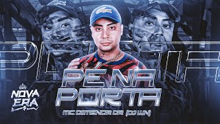 ''PÉ NA PORTA'' MC Dimenor DR (Clipe Oficial) DJ WN