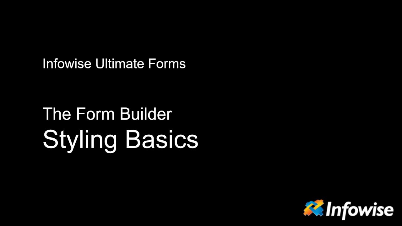 Tutorial - Form Builder Styling Basics - YouTube