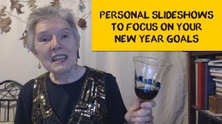 2016 Goals Personal Slideshows