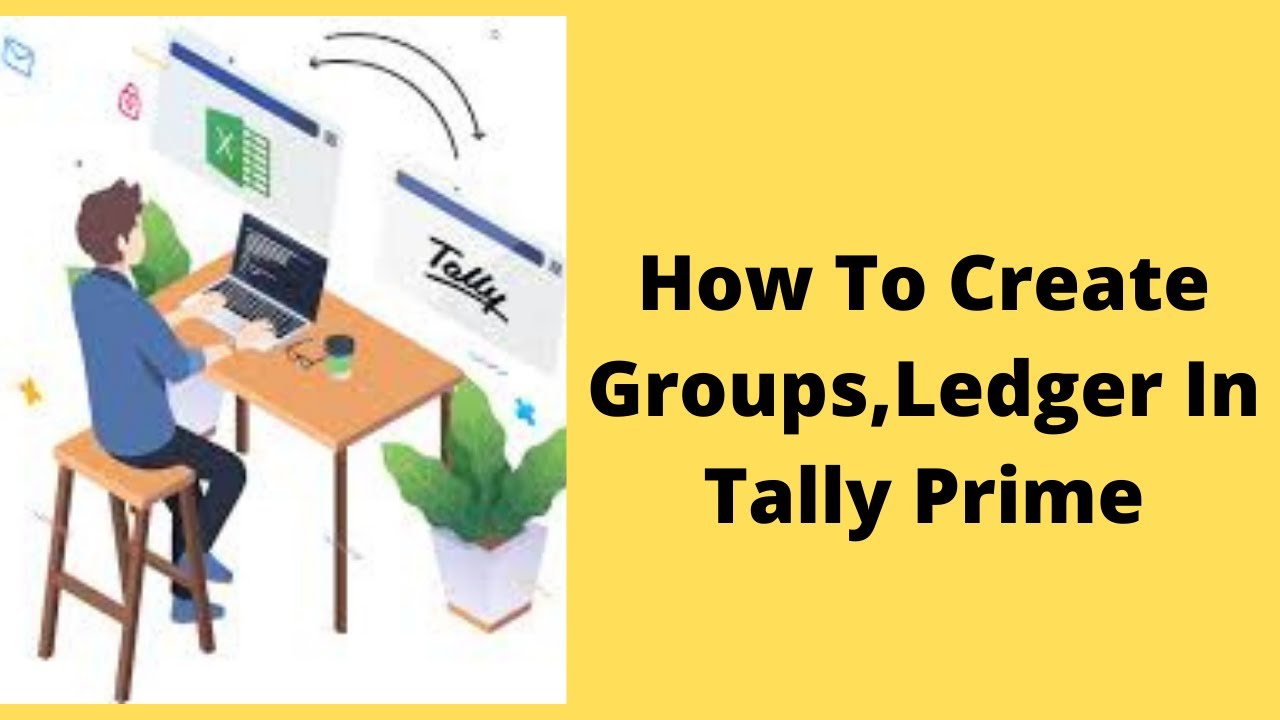 How To Create Groups Ledger In Tally Prime let ssolvetally How To Create Groups Ledger In Tally Prime let ssolvetally