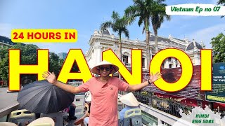 24 Hours in Hanoi - The Ultimate Guide to Sightseeing, Shopping, and More l Vietnam Travel 2022🇮🇳🇻🇳 screenshot 4