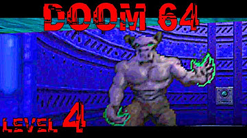 DOOM 64 | LEVEL #4 Holding Area | Gameplay