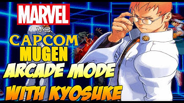 Marvel vs. Capcom Mugen: w/ Kyosuke Arcade Mode