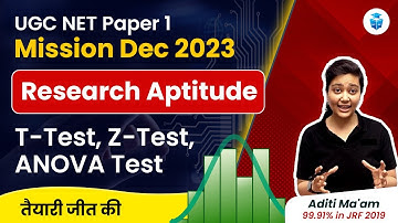 UGC NET DEC 2023 | UGC NET Paper 1 Research Aptitude | T-Test, Z-Test, Anova Test | JRFAdda