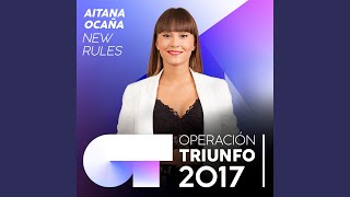 New Rules (Operación Triunfo 2017)