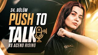 BBL Queens vs ACEND Rising | Push To Talk #34