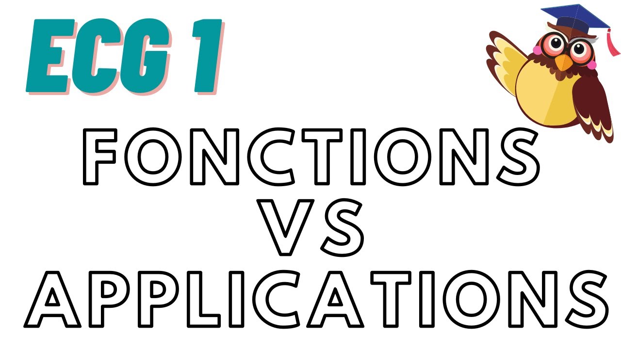 Fonction VS application (ECG1)