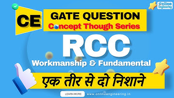 Demo 1. GATE Through Questions (GTQ) | GATE 2022 | RCC | Workmanship & Fundamentals | By Raj Sir