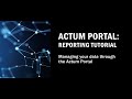 Actum portal reporting tutorial