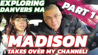My daughter takes me on a tour of Danvers MA - PART 1