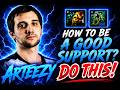 ARTEEZY | SUPPORT IS EASY… JUST DO THIS!
