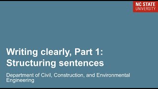Writing clearly, Part 1: Structuring sentences