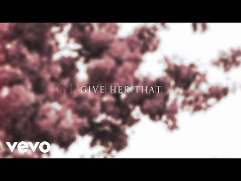 Carrie Underwood – Give Her That (Official Lyric Video)