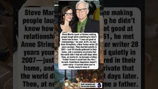 Steve Martin: 'I wasn't good at relationships' until she arrived